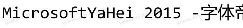 MicrosoftYaHei 2015 字体转换